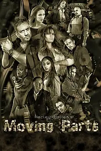 Главный постер фильма «Moving Parts (2017)»