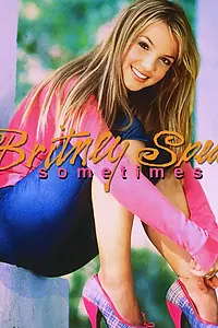 Постер к фильму «Britney Spears: Sometimes (1999)»