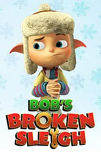Главный постер мультфильма «Волшебные сани Боба (2015)»