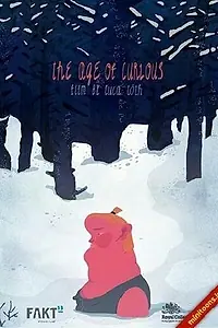 Главный постер мультфильма «The Age of Curious (2013)»