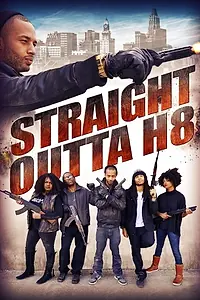 Главный постер фильма «Straight Outta' H8 (2016)»