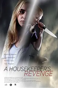 Главный постер фильма «A Housekeeper's Revenge (2016)»