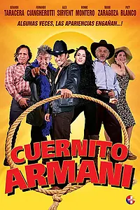 Постер к фильму «Cuernito Armani (2016)»