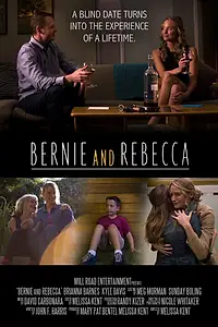 Главный постер фильма «Bernie and Rebecca (2016)»