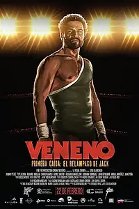 Постер к фильму «Veneno (2018)»