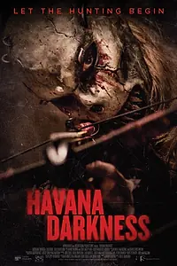 Главный постер фильма «Тьма в Гаване (2018)»