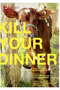 Постер к фильму «Kill Your Dinner (2016)»