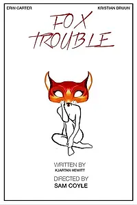 Постер к фильму «Fox Trouble (2016)»