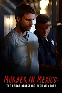 Постер к фильму «Murder in Mexico (2015)»