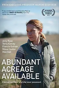 Постер к фильму «Abundant Acreage Available (2017)»