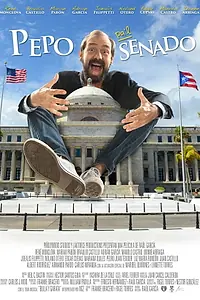 Главный постер фильма «Pepo pa'l senado (2016)»
