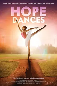 Постер к фильму «Hope Dances (2017)»