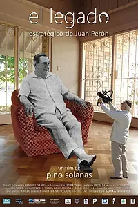 Главный постер фильма «El legado estratégico de Juan Perón (2016)»