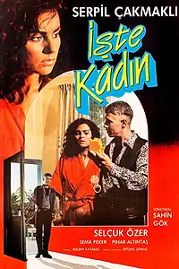 Главный постер фильма «Iste Kadin (1988)»
