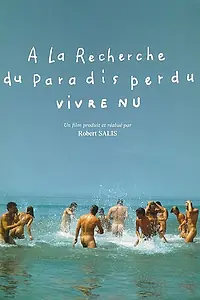 Постер к фильму «Жить нагишом: В поисках потерянного рая (1993)»