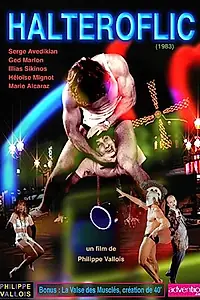 Постер к фильму «Haltéroflic (1983)»