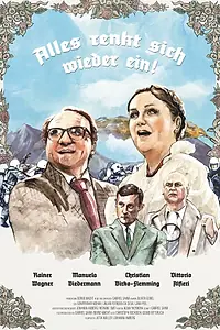 Постер к фильму «Alles renkt sich wieder ein! (2016)»