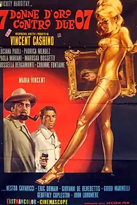 Главный постер фильма «Семь золотых женщин против двух агентов 07 (1966)»