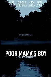 Постер к фильму «Poor Mama's Boy (2016)»