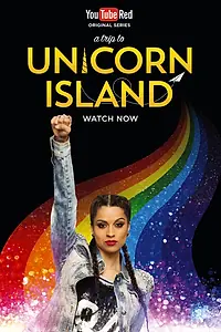 Постер к фильму «A Trip to Unicorn Island (2016)»
