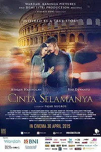 Главный постер фильма «Cinta Selamanya (2015)»