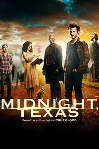 Постер к сериалу «Миднайт, Техас (2017 - 2018)»