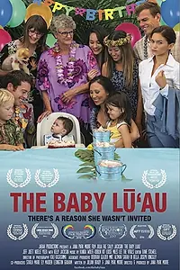 Главный постер фильма «The Baby Lu'au (2016)»