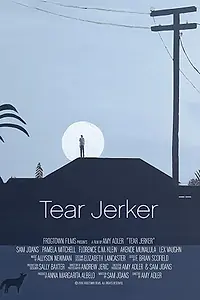 Постер к фильму «Tear Jerker (2016)»