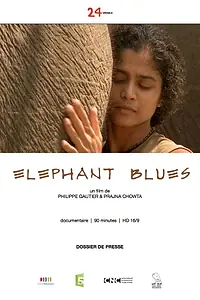 Постер к фильму «Elephant Blues (2014)»