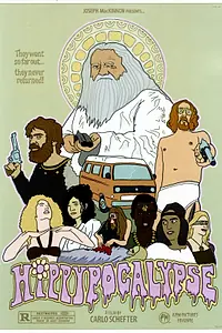 Постер к фильму «Hippypocalypse (2016)»