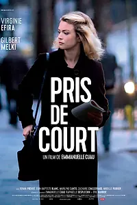 Постер к фильму «Pris de court (2017)»