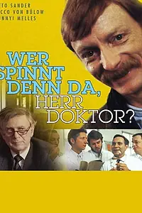 Постер к фильму «Wer spinnt denn da, Herr Doktor? (1982)»