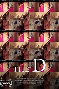Постер к фильму «The D (2017)»