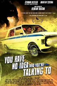 Постер к фильму «Ты не знаешь, с кем разговариваешь (2016)»