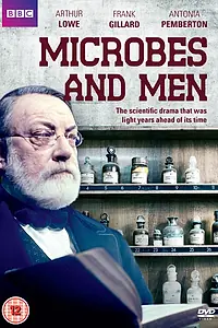 Постер к сериалу «Микробы и люди (1974)»