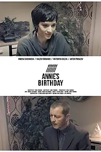 Постер к фильму «Annie's Birthday (2016)»