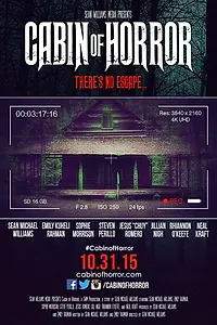 Постер к фильму «Cabin of Horror (2015)»