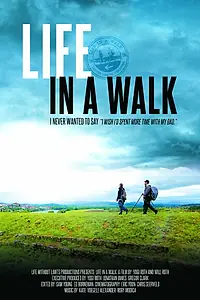 Главный постер фильма «Life in a Walk (2015)»