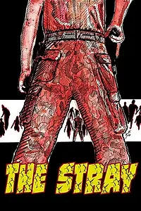 Постер к фильму «The Stray (2016)»