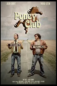 Постер к фильму «Poney Club (2013)»