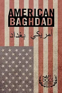 Главный постер фильма «American Baghdad (2016)»