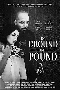 Постер к фильму «En Ground and Pound (2016)»
