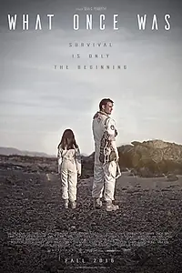 Постер к фильму «What Once Was (2016)»