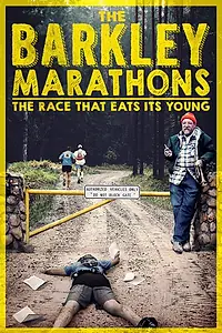 Постер к фильму «The Barkley Marathons: The Race That Eats Its Young (2014)»