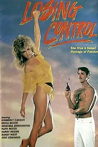 Постер к фильму «Losing Control (1985)»