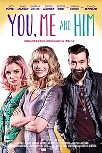 Постер к фильму «Ты, я и он (2017)»