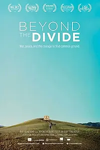 Постер к фильму «Beyond the Divide (2014)»