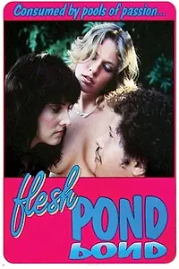 Постер к фильму «Flesh Pond (1983)»
