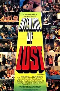 Постер к фильму «Interlude of Lust (1981)»