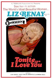 Постер к фильму «Tonite... I Love You (1972)»